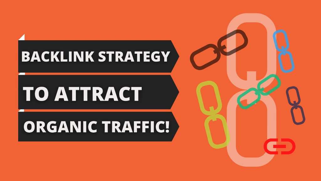 how to attract organic backlinks