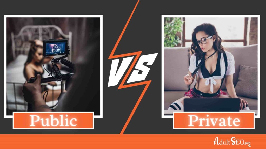 Public Vs Private Camming Sites