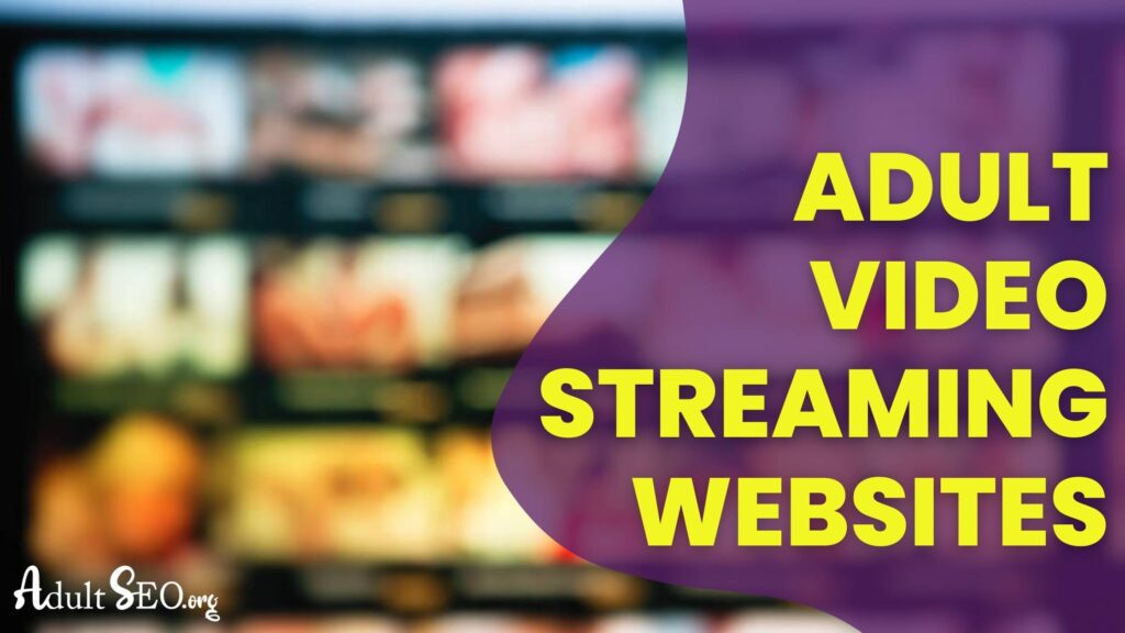 adult video streaming websites