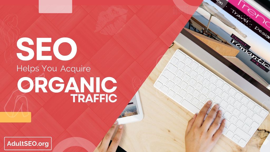 SEO and organic Traffic