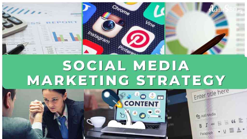 Social media marketing strategy for adult website