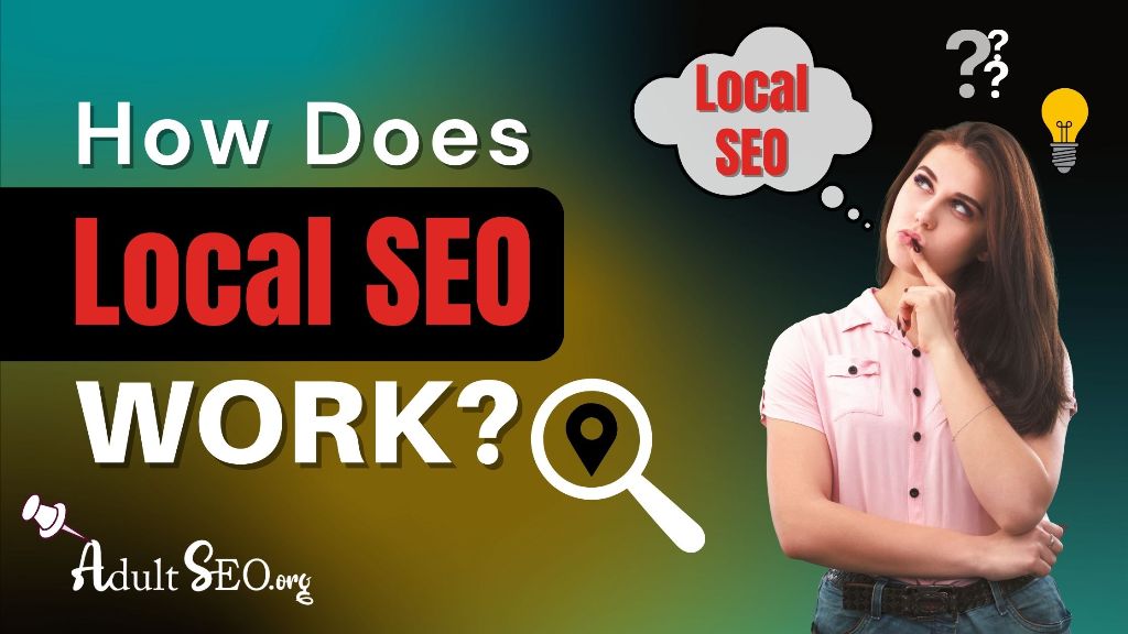 How does Local SEO work