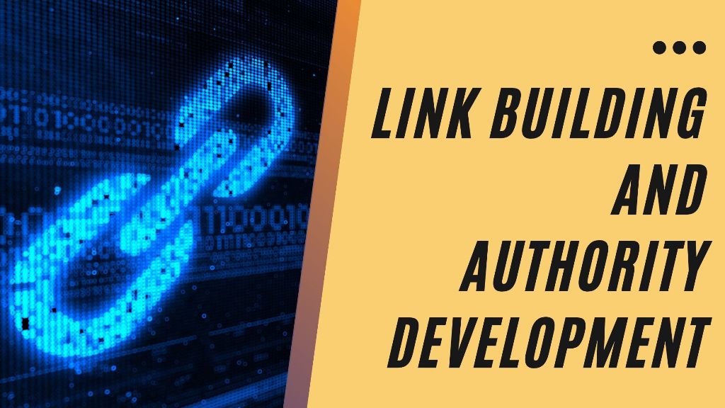 Link Building and Authority Development